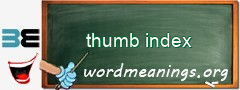 WordMeaning blackboard for thumb index